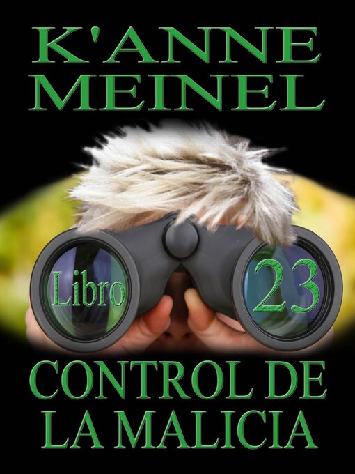 Title details for Control De La Malicia by K'Anne Meinel - Available